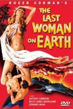 Watch Last Woman on Earth FMoviesFree