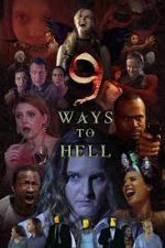 Watch 9 Ways to Hell FMoviesFree