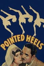 Watch Pointed Heels FMoviesFree