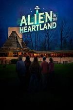 Watch Alien in the Heartland FMoviesFree