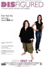 Watch Disfigured FMoviesFree