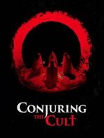 Watch Conjuring the Cult FMoviesFree