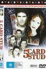 Watch 5 Card Stud FMoviesFree