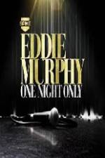 Watch Eddie Murphy One Night Only FMoviesFree