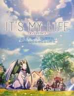 Watch It\'s My Life FMoviesFree