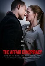 Watch The Affair Conspiracy FMoviesFree
