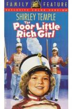 Watch Poor Little Rich Girl FMoviesFree