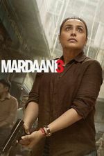 Watch Mardaani 3 FMoviesFree
