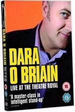 Watch Dara O'Briain: Live at the Theatre Royal FMoviesFree