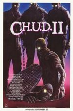 Watch C.H.U.D. II: Bud the Chud FMoviesFree