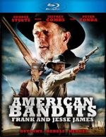 Watch American Bandits: Frank and Jesse James FMoviesFree