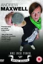 Watch Andrew Maxwell One Inch Punch FMoviesFree