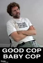 Watch Good Cop, Baby Cop FMoviesFree