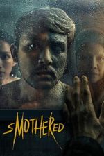 Watch Smothered FMoviesFree