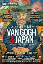 Watch Exhibition on Screen: Van Gogh & Japan FMoviesFree