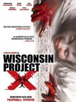 Watch Wisconsin Project X FMoviesFree