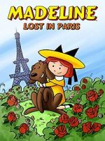 Watch Madeline: Lost in Paris FMoviesFree