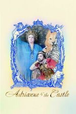 Watch Adrianne & The Castle FMoviesFree
