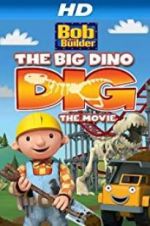 Watch Bob the Builder: Big Dino Dig FMoviesFree