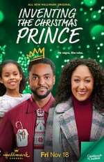 Watch Inventing the Christmas Prince FMoviesFree