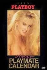 Watch Playboy Video Playmate Calendar 1995 FMoviesFree