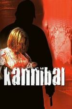 Watch Kannibal FMoviesFree