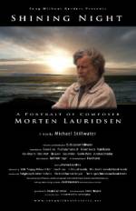 Watch Shining Night: A Portrait of Composer Morten Lauridsen FMoviesFree