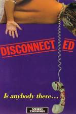 Watch Disconnected FMoviesFree