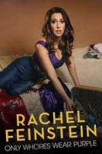 Watch Amy Schumer Presents Rachel Feinstein: Only Whores Wear Purple FMoviesFree
