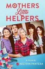Watch Mother\'s Little Helpers FMoviesFree