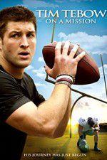 Watch Tim Tebow: On a Mission FMoviesFree