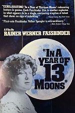 Watch In a Year with 13 Moons FMoviesFree