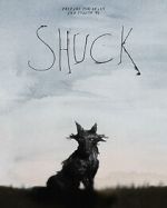 Watch Shuck (Short 2023) FMoviesFree