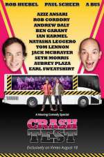 Watch Crash Test: With Rob Huebel and Paul Scheer FMoviesFree