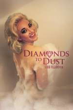 Watch Diamonds to Dust FMoviesFree