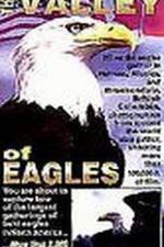Watch Valley of the Eagles FMoviesFree