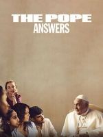 Watch The Pope: Answers FMoviesFree