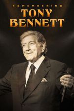 Watch Remembering Tony Bennett FMoviesFree