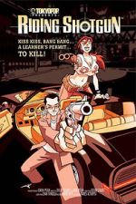 Watch Riding Shotgun FMoviesFree