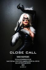 Watch Close Call: Black Cat (Short 2014) FMoviesFree