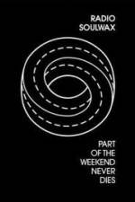 Watch Part of the Weekend Never Dies FMoviesFree