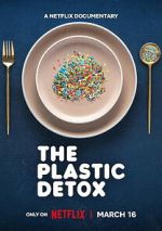 Watch The Plastic Detox FMoviesFree