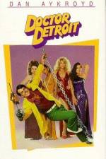 Watch Doctor Detroit FMoviesFree