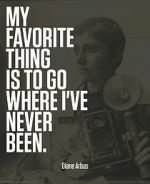 Watch Going Where I\'ve Never Been: The Photography of Diane Arbus FMoviesFree