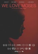 Watch We Love Moses FMoviesFree