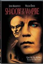 Watch Shadow of the Vampire FMoviesFree