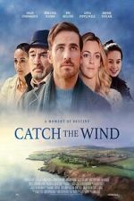 Watch Catch the Wind FMoviesFree