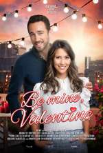 Watch Be Mine, Valentine FMoviesFree