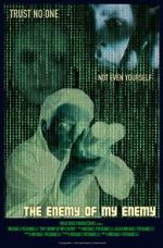 Watch The Enemy of My Enemy FMoviesFree
