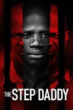 Watch The Step Daddy FMoviesFree